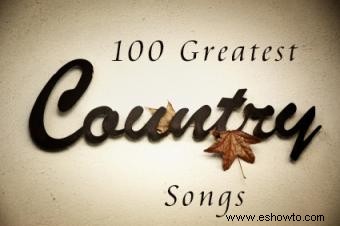 100 mejores canciones country